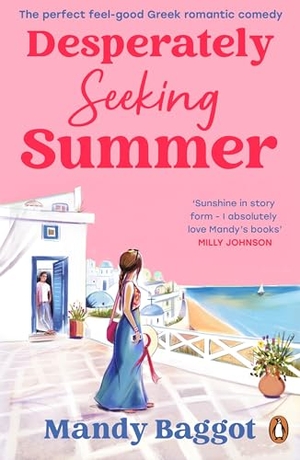 Baggot, Mandy. Desperately Seeking Summer. Random House UK Ltd, 2025.