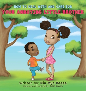 Reese, Nia Mya. How to Deal with and Care for Your Annoying Little Brother. Yorkshire Publishing, 2016.