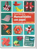 El gran libro de manualidades con papel : ideas creativas para niños según Friedrich Fröbel