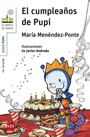 Andrada, Javier / María Menéndez-Ponte. El cumpleaños de Pupi. Fundación Santa María-Ediciones SM, 2015.