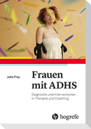 Frauen mit ADHS