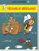 Lucky Luke Vol. 83: Trouble Brewing