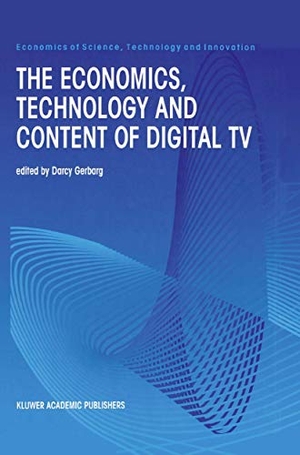 Gerbarg, Darcy (Hrsg.). The Economics, Technology and Content of Digital TV. Springer US, 2012.