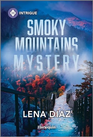 Diaz, Lena. Smoky Mountains Mystery. Harlequin, 2024.