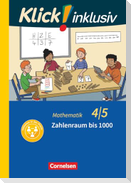Klick! inklusiv 4./5. Schuljahr - Mathematik, Grundschule / Förderschule - Themenheft Zahlenraum bis 1000