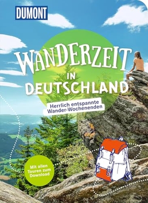 DUMONT Wanderzeit in Deutschland - Herrlich entspannte Wander-Wochenenden. Dumont Reise Vlg GmbH + C, 2026.