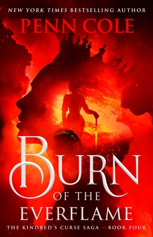Cole, Penn. Burn of the Everflame. Headline, 2026.