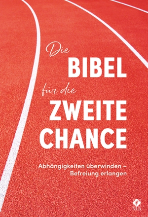 Arterburn, Stephen / David Stoop. Die Bibel für die zweite Chance - Abhängigkeiten überwinden - Befreiung erleben. SCM Brockhaus, R., 2022.