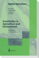 Insecticides in Agriculture and Environment