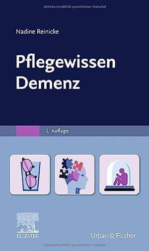 Reinicke, Nadine. PflegeWissen Demenz. Urban & Fischer/Elsevier, 2021.