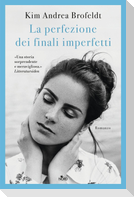 La perfezione dei finali imperfetti
