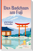 Das Badehaus am Fuji