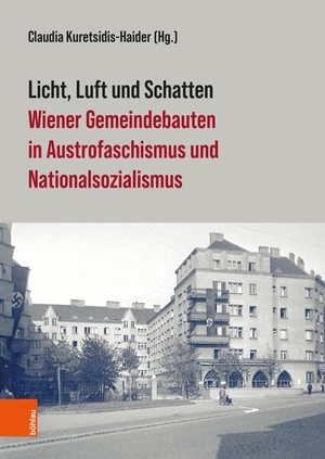 Kuretsidis-Haider, Claudia (Hrsg.). Licht, Luft und Schatten - Wiener Gemeindebauten in Austrofaschismus und Nationalsozialismus. Boehlau Verlag, 2026.