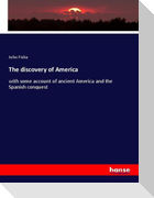 The discovery of America