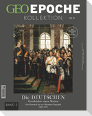 GEO Epoche KOLLEKTION / GEO Epoche KOLLEKTION 19/2020 - Die Geschichte der Deutschen (in 4 Teilen) - Band 3