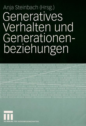 Anja Steinbach. Generatives Verhalten und Generati