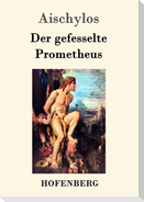 Der gefesselte Prometheus