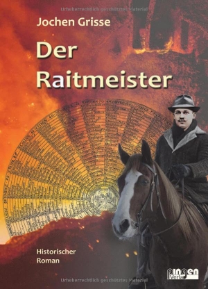 Grisse, Hans-Jochen. Der Raitmeister - Historische Familiensaga im Siegerland des 19. Jahrhunderts. Pingenverlag, 2023.