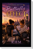 The Butterfly Effect
