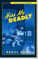 Hiss Me Deadly