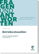 Betriebsratswahlen