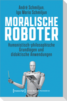 Moralische Roboter