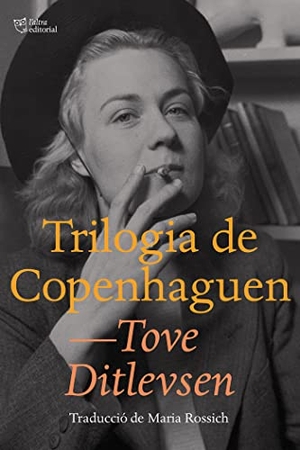 Ditlevsen, Tove. Trilogia de Copenhaguen. , 2021.