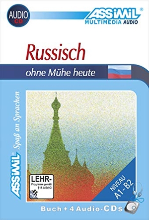 Dronov, Vladimir / Vladimir Matchabelli. ASSiMiL Russisch ohne Mühe heute. Lehrbuch (Niveau A1 - B2) + 4 Audio-CDs. Assimil-Verlag GmbH, 2015.