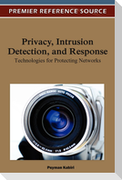 Privacy, Intrusion Detection and Response