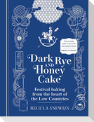 Dark Rye and Honey Cake