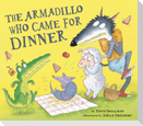 The Armadillo Who Came for Dinner