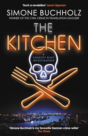 Buchholz, Simone. The Kitchen - Volume 2. Orenda Books, 2024.