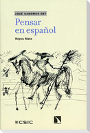 Pensar en español