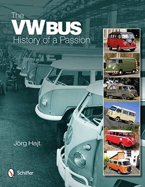 Hajt, Jörg. The VW Bus - History of a Passion. Schiffer Publishing, 2012.