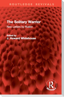 The Solitary Warrior