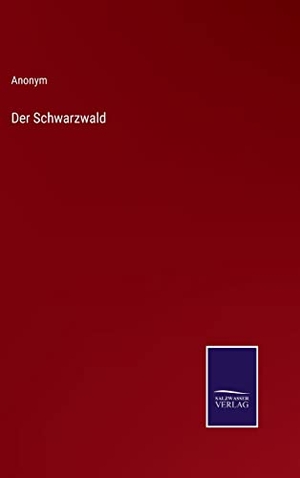 Anonym. Der Schwarzwald. Outlook, 2022.