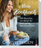 Chrissy Teigen. Mein Kochbuch
