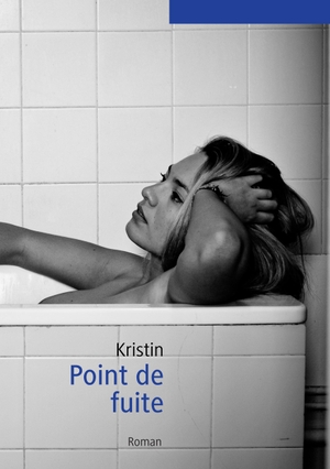 Kristin. Point de Fuite. Books on Demand, 2019.