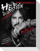 The Heroin Diaries: Ten Year Anniversary Edition