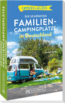 Camperglück  Die schönsten Familien-Campingplätze in Deutschland
