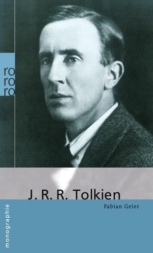 Geier, Fabian. J. R. R. Tolkien. Rowohlt Taschenbuch, 2009.