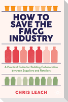 How to Save the FMCG Industry