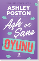 Ask ve Sans Oyunu - Beklenmedik Karsilasmalar 5