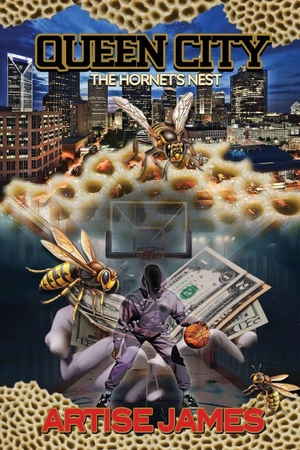 James, Artise. Queen City - The Hornet's Nest. Artise james, 2025.