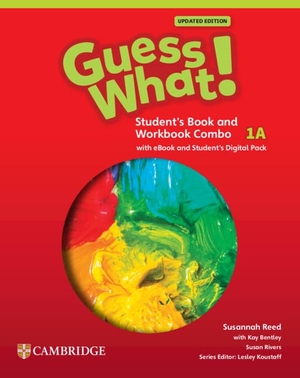 Reed, Susannah. Guess What! American English Level 1a Combo Student's Book and Workbook with Student's Digital Pack Updated. Cambridge University Press & Assessment, 2024.