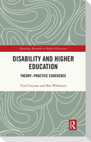 Disability and Higher Education