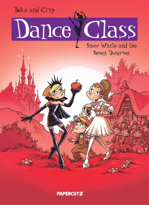 Beka. Dance Class Vol. 8 - Snow White and the Seven Dwarves. Papercutz, 2026.