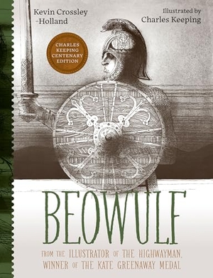 Crossley-Holland, Kevin. Beowulf. Oxford University Press, 2013.