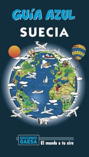 Mazarrasa Mowinckel, Luis / Manuel Monreal Iglesia. Suecia. GUÍAS AZULES DE ESPAÑA, S.A., 2020.