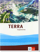 TERRA Angloamerika. Themenband Klasse 11-13 (G9).  Ausgabe Oberstufe